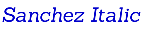 Sanchez Italic フォント